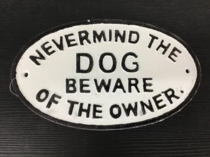 Beware of the Owner Sign - Cast Iron - Oval - Vintage Style - Picture 1 of 3