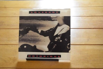 LOVERBOY "NOTORIOUS" 45 RPM 7" EXC RECORD + PIC SLEEVE [D44-97] - Image 1 of 4