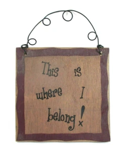 15LD This is where I belong Hanging mini sign - Picture 1 of 5