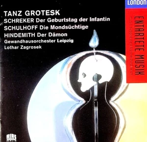 Tanz Grotesk - "Schreker" / "Schulhoff" / "Hindemith" - ( CD - London Records ) - Picture 1 of 4
