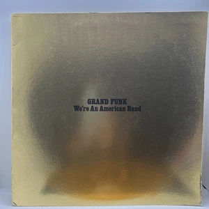 Grand Funk We're An American Band 1973 Yellow Vinyl SMAS-11207 Capitol EX - Picture 1 of 16