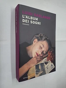 L'ALBUM DEI SOGNI - LUIGI GARLANDO - MONDADORI - 2021 - Picture 1 of 1