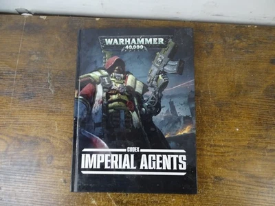 Warhammer 40,000 (40K) Codex Imperial Agents Hardcover 2016 Games Workshop - Image 1 of 3