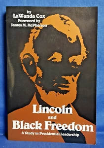 Lincoln & Black Freedom Presidential Leadership by LaWanda Cox s/c 1994 A3 - Picture 1 of 3