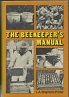 Beekeeper's Manual by L.A.Stephens- Potter (Hardback, 1984)