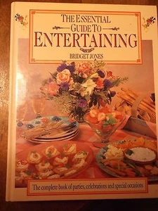 The Essential Guide to Entertaining by Bridget Jones  - Picture 1 of 2