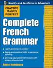 Practice Makes Perfect: Complete French Grammar By Annie Heminway: Used