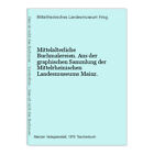 Mittelalterliche Buchmalereien. Aus der graphischen Sammlung der Mittelrheinisch