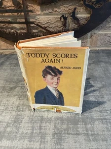 Toddy Scores Again! By Alfred Judd HB DJ Thomas Nelson - Foto 1 di 13