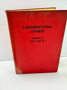 Conversational Chinese By Teng Ssu-yu  Hardcover 1962 Grammatical notes 6th ed - Imagen 1 de 8
