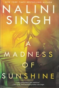 A Madness of Sunshine by Nalini Singh (Hardcover) - Picture 1 of 2