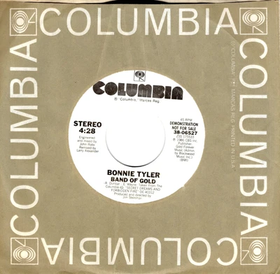 Bonnie Tyler:   Band Of Gold .. "DJ COPY" STEREO / B-SIDE SAME TRACK .. 45 7029 - Image 1 of 3