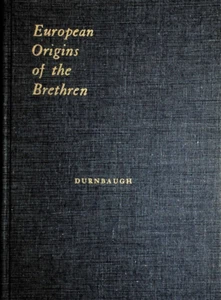 European Origins of the Brethren - Picture 1 of 2