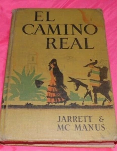 Vintage EL CAMINO REAL ~ Book 1: by Jarrett and McManus 1942  - Picture 1 of 4