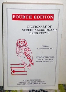 Dictionary of Street Alcohol & Drug Terms, 4th Ed. PB 1993 - Imagen 1 de 3