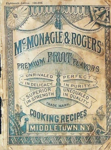 McMonagle & Rogers Premium Obstaromen Kochen Rezepte Middletown NY 1888 - Bild 1 von 7