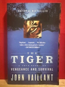 The Tiger by John Valiant A True Story of Vengeance and Survival - Picture 1 of 1