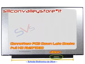 DISPLAY Slim Led P/N ESATTO N156HCA-EAC Rev. C2 | 260mm SD11J12383 5D11J12384 - Foto 1 di 1