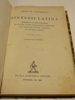 SINTASSI LATINA Volume terzo Adolfo Gandiglio Zanichelli 1941 classici latini di - Immagine 1 di 2