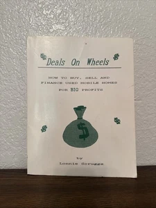 Deals on Wheels How to Buy, Sell & Finance Used Mobile Homes 1992 Lonnie Scruggs - Picture 1 of 3