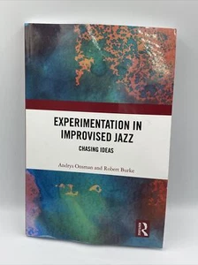 Experimentation In Improvised Jazz: Chasing Ideas - Bild 1 von 5