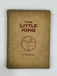The Little King, O. Soglow 1933 Vintage Book - Picture 1 of 12
