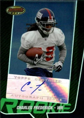 2005 Bowman's Best Charles Frederick #157 Green New York Giants 2S - Image 1 of 2