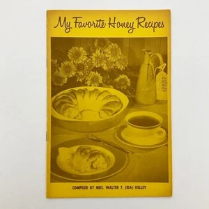 My Favorite Honey Recipes Mrs Walter Ida Kelley Booklet - Imagen 1 de 15