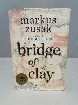 Bridge of Clay SIGNED by Markus Zusak  Hardcover 1st Edition and Print - Image 1 of 4