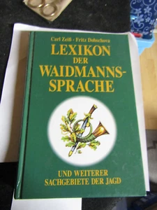Lexikon der Waidmannssprache - Bild 1 von 2
