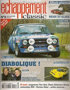 ECHAPPEMENT CLASSIC 3 NEIGE ET GLACE FORD ESCORT RS 1800 Gr4 FORD GT70 R20 4X4 - Foto 1 di 3