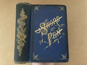 Vintage 1884 SWORD and PEN Ventures & Adventures Willard Glazier Book Illustrate - Picture 1 of 14