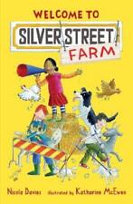 Nicola Davies Welcome to Silver Street Farm (Hardback) Silver Street Farm
