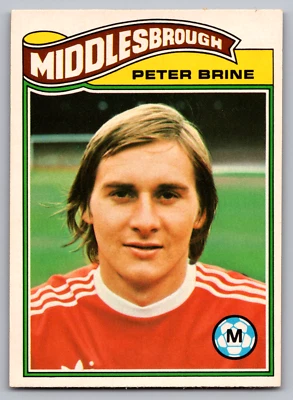 1978-79 TOPPS ENGLAND #367 PETER BRINE MIDDLESBROUGH - Image 1 of 3