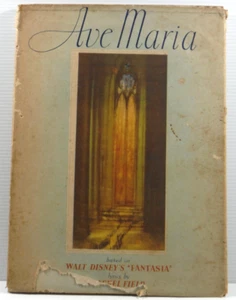 Ave Maria  Lyrics By Rachel Field Based Walt Disney’s Fantasia HC vintage 1950's - Picture 1 of 16