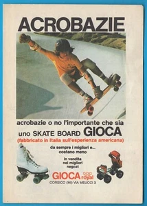 GIOCA: Skate Board Anno 1978 pubblicità advertising werbung clipping MA1398 - Picture 1 of 1