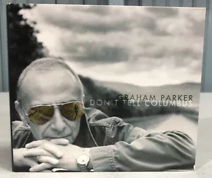 Graham Parker - Don't Tell Columbus CD Mint Condition - Imagen 1 de 3