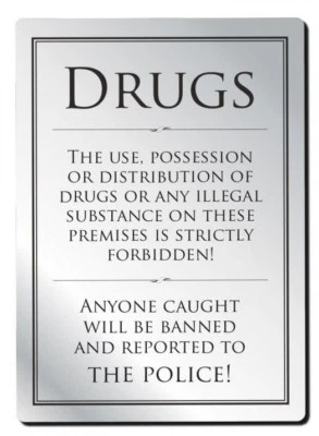 MILETA Drugs Warning Sign Pub Bar Licensed Premises Notice Anti Drugs Silver Aluminium