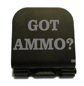 Got Ammo? Laser Etched Aluminum Hat Clip Brim-it - Picture 1 of 10