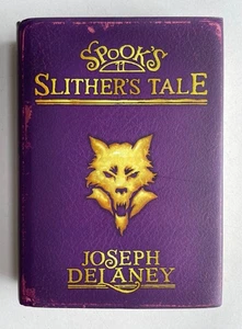 Spook's Slither's Tale by Joseph Delaney Colledctors' Edition Bodley Head - Picture 1 of 5