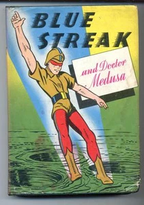Blue Streak and Doctor Medusa     HC    1946    Whitman - Picture 1 of 2