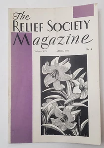 Apr 1932, The FHV Magazine, LDS, Lizzii Thornock, Bloomington, Idaho - Bild 1 von 6