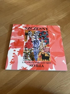 Szczesny ; Una Fiesta Para Los Ojos; Sevilla; Bildband ,Rar, Neuwertig - Bild 1 von 4