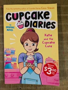 Cupcake Diaries Katie and the Cupcake Cure The Graphic Novel By: Coco Simon - Imagen 1 de 4