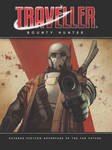 Mongoose Publishing Traveller RPG: Bounty Hunter - Picture 1 of 1