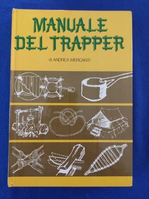 Manuale del trapper Andrea Mercanti 1979 - Immagine 1 di 4
