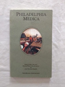 Guide Book PHILADELPHIA MEDICA City Medical Health Sites 1975 Smith Kline - Picture 1 of 2