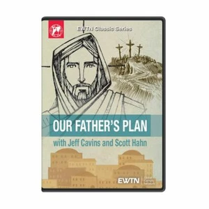 OUR FATHERS PLAN W/JEFF CAVINS & SCOTT HAHN DVD : AN EWTN DVD - Picture 1 of 2