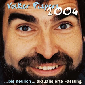 Volker Pispers - Bis Neulich 2004 / 2x CD - Kabarett - Live - Preisvorschlag - Bild 1 von 1