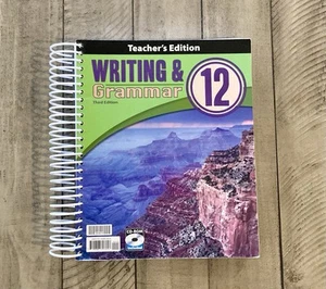 Bob Jones University 12th Grade Writing & Grammar 12 Teacher’s Edition Book BJU - Picture 1 of 3